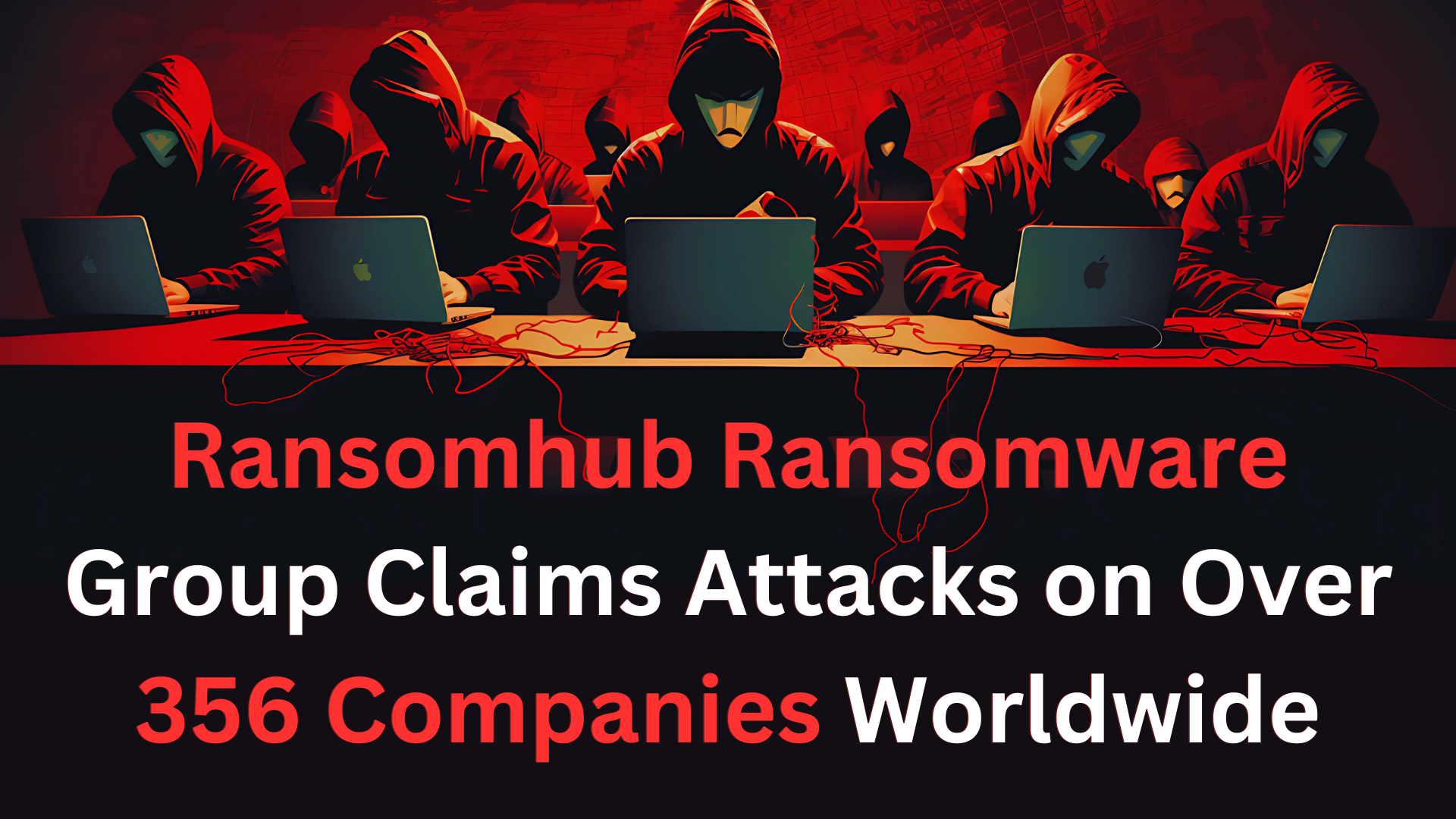 Ransomhub Ransomware
